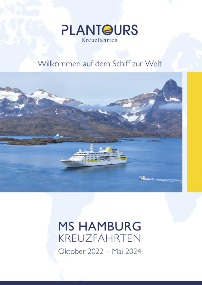 Plantours Kreuzfahrten MS HAMBURG 10/22 bis 05/24